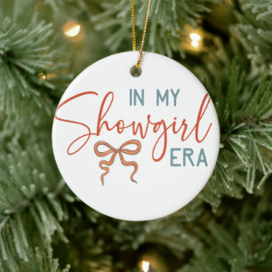 In My Showgirl ERA Coquette Bow Ceramic Ornament
