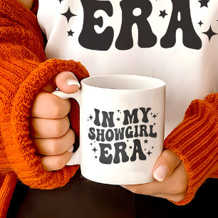 In My Showgirl Era Life of A Daughter Coffee Mug