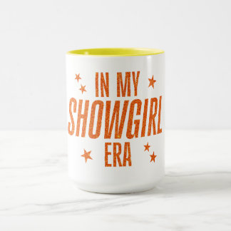 In My Showgirl Era Mug
