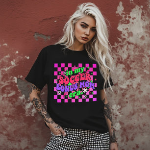 In My Soccer Bonus Mom Era T-Shirt   Fun Game