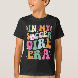 In My Soccer Girl Era Retro Groovy Soccer Girl _3 T-Shirt