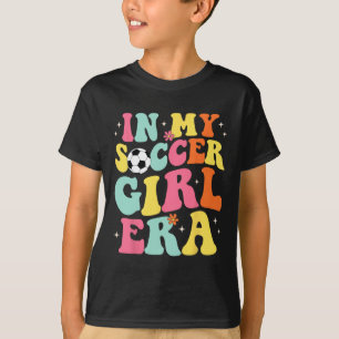 In My Soccer Girl Era Retro Groovy Soccer Girl T-Shirt