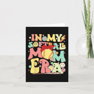 In My Softball Mom Era Funny Baseball Mom Mothers  Card