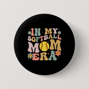 In My Softll Mom Era Groovy Softll Mama For Mother 2 Inch Round Button