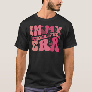 In My Sonographer Era T-Shirt