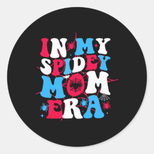 In My Spidey Mom Era Mothers Day Mom Spider Mom  Classic Round Sticker