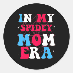 In My Spidey Mom Mothers Day 1  Classic Round Sticker