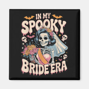 In My Spooky Bride Era Halloween Skeleton Wedding  Magnet