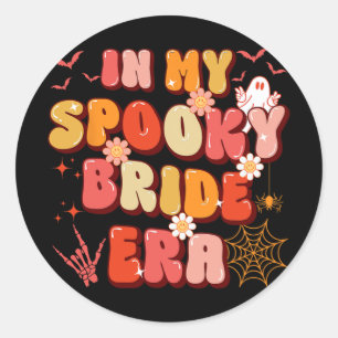 In My Spooky Bride Or Die Era Halloween Season Wom Classic Round Sticker