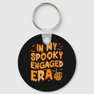 In My Spooky Engaged Era Gothic Engagement Party  Keychain