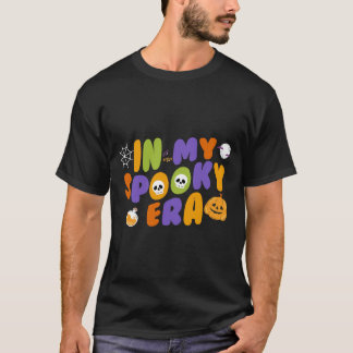 in my spooky era T-Shirt