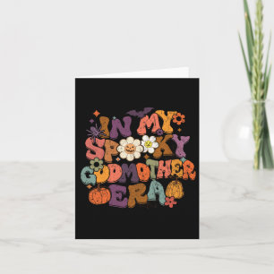 In My Spooky Godmother Era Fun Halloween Family Ma Card