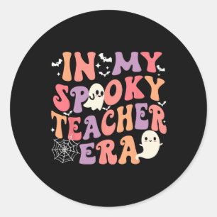 In My Spooky Teacher Era Ghost Halloween Retro Tea Classic Round Sticker