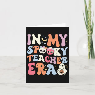 In My Spooky Teacher Era Halloween Groovy Witchy T Card