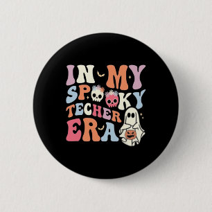 In My Spooky Teacher Era Retro Halloween 2 Inch Round Button