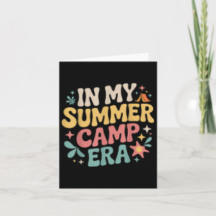 In My Summer Camp Era Retro Counsellor Camping Vib Card