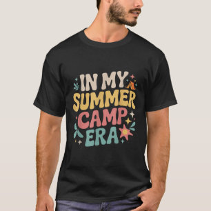 In My Summer Camp Era Retro Counsellor Camping Vib T-Shirt