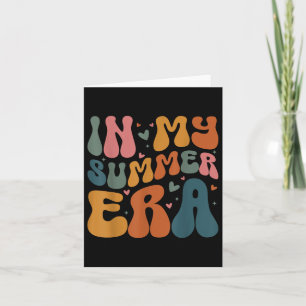 In My Summer Era Happy Last Day Of School Teacher  Card