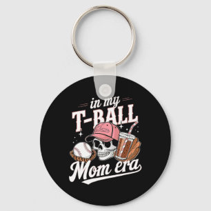 In My T-byll Mom Era Skull Bysebyll Mom Funny Men Keychain