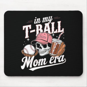 In My T-byll Mom Era Skull Bysebyll Mom Funny Men Mouse Pad