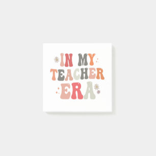 In my Teacher Era Funny Groovy Back To School Post-it Notes