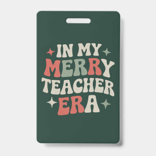 In My Teacher Era Preschool Teacher Life Gift Badge