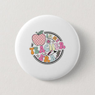 In My Teaching Era Best Teacher Appreciation 2 Inch Round Button