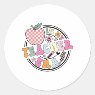 In My Teaching Era Best Teacher Appreciation  Classic Round Sticker