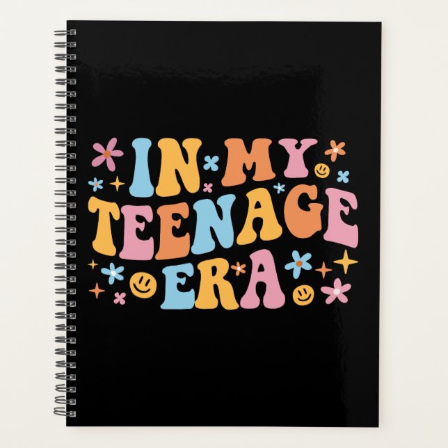 In My Teenage Era I Planner (Front)