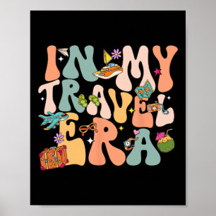 In My Travel Era Airplane Adventure Tee In My Trav Poster