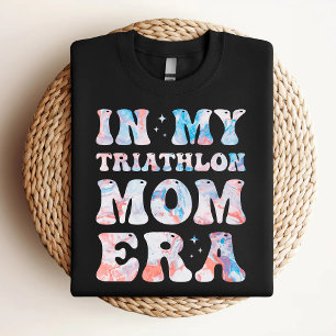 In My Triathlon Mom Era Colourful Triathlon Mom T-Shirt