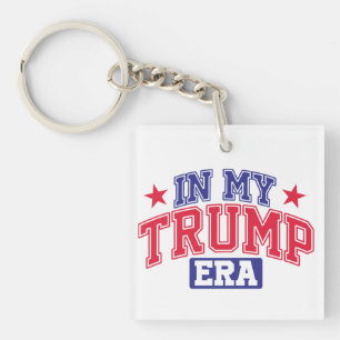 In My Trump Era  Keychain