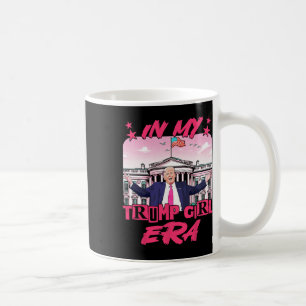 In My Trump Girl Era Coffee Mug