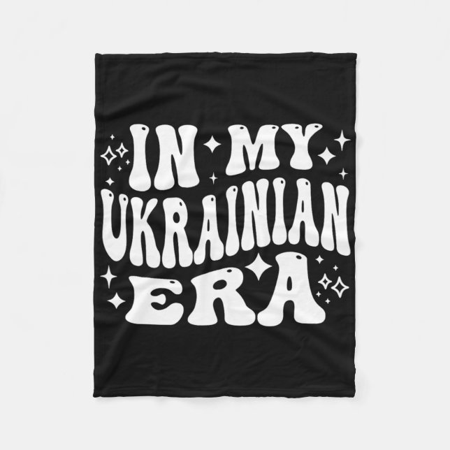 In My Ukrainian Era  Fleece Blanket (Front)