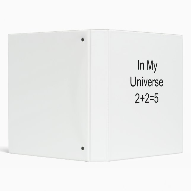 In My Universe 2+2=5 Binder (Background)