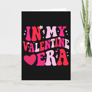 In My Valentine Era Card