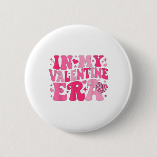 In My Valentine Era Retro Valentines Day Women Hea 2 Inch Round Button