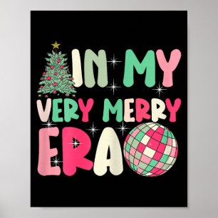 In My Very Merry Era - Cute Groovy Xmas  Poster