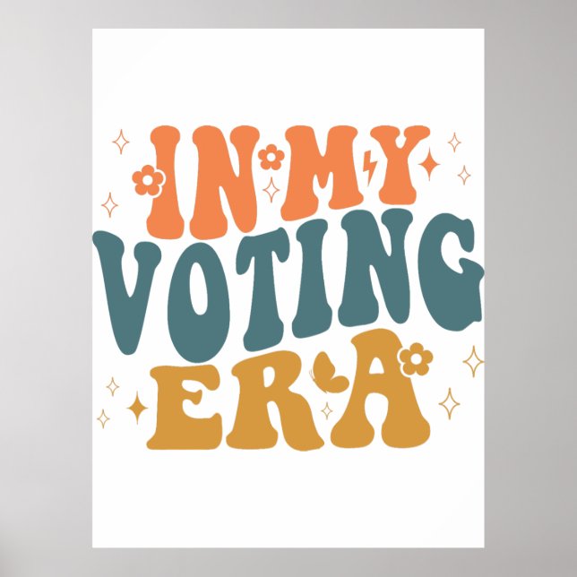 In My Voting Era Retro Wavy Poster (Front)