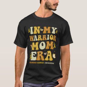 In My Warrior Moms Era  Childhood Cancer Awareness T-Shirt