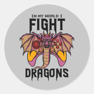 In My World I Fight Dragons Classic Round Sticker