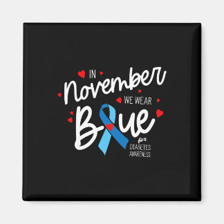 In November we wear Blue1 Magnet