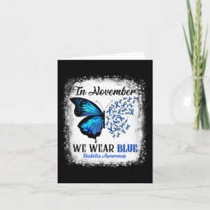 In November We Wear Blue Butterflies Diabetes Awar Card
