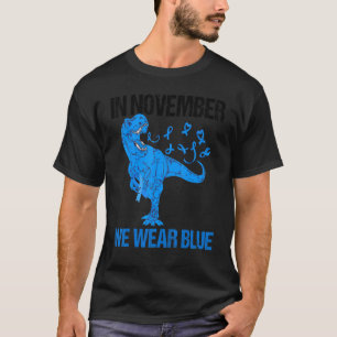 In November We Wear blue Diabete Warrior Awareness T-Shirt