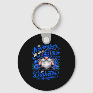 In November We Wear Blue Diabetes Awareness Blue N Keychain