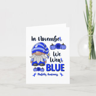 In November We Wear Blue: Gnome Diabetes Awareness Thank You Card