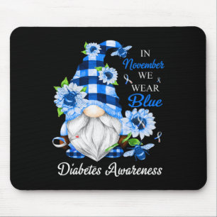 In November We Wear Blue Gnomes Diabetes Awareness Mouse Pad