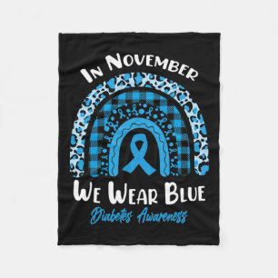 In November We Wear Blue Rainbow Diabetes Awarenes Fleece Blanket