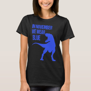 In November We Wear Blue Rex Dinosaur Diabetes Awa T-Shirt