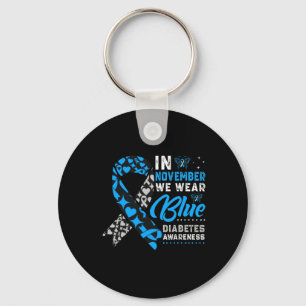 In November We Wear Blue Ribbon T1d T2d Diabetes A Keychain